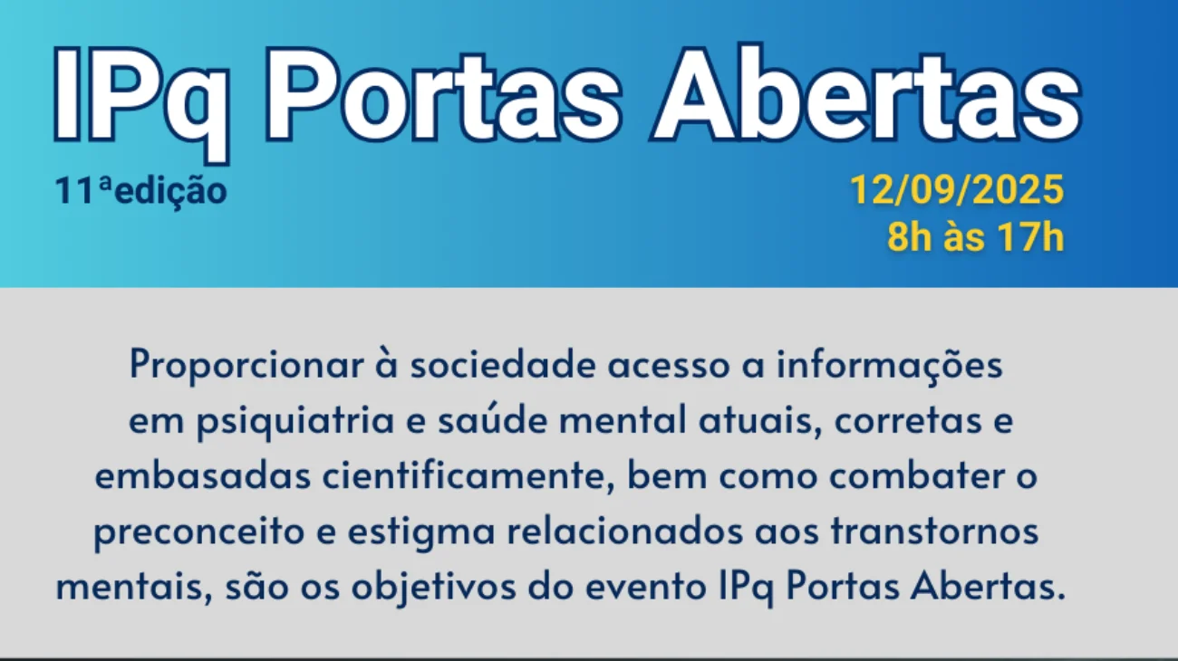 11ª edição do IPq Portas Abertas